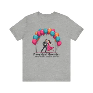 80s Enchanted Prom Night T Shirt